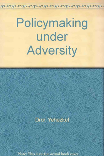 Book cover for Policy Making under Adversity