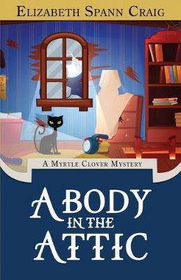 Book cover for A Body in the Attic