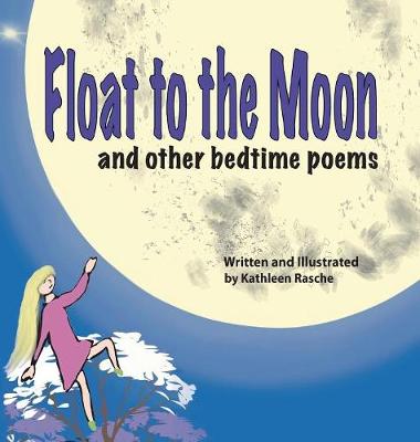 Book cover for Float to the Moon