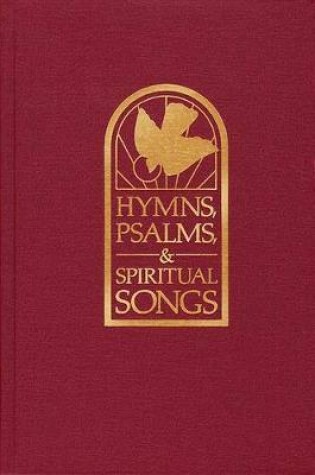 Cover of Hymns, Psalms, & Spiritual Songs, Pulpit Edition