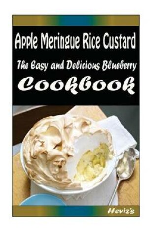 Cover of Apple Meringue Rice Custard