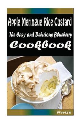 Book cover for Apple Meringue Rice Custard