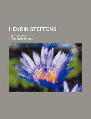 Book cover for Henrik Steffens; Ein Lebensbild