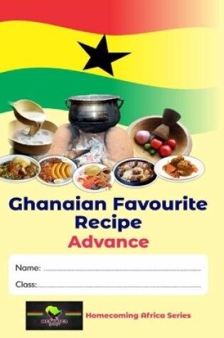 Cover of Ghanaian Favourite Recipes