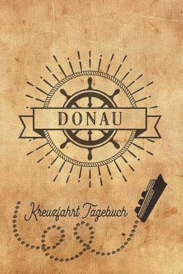 Book cover for Kreuzfahrt Tagebuch Donau