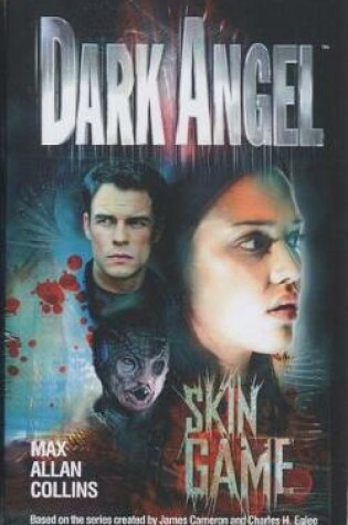 Cover of Dark Angel: Skin Game