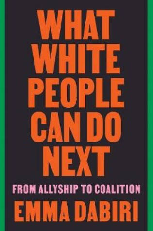 Cover of What White People Can Do Next