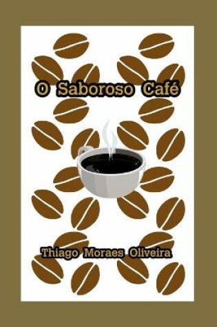 Cover of O Saboroso Cafe