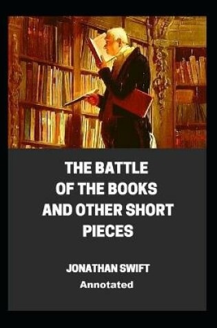 Cover of The Battle of the Books and other Short Pieces illustrated edition