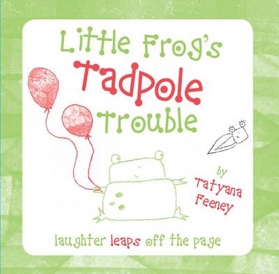 Book cover for Little Frog's Tadpole Trouble