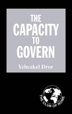 Book cover for Capacity to Govern, The: A Report to the Club of Rome