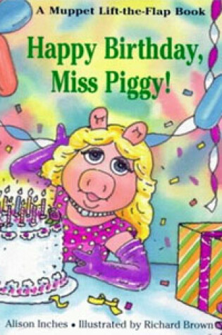 Cover of Happy Birthday, Miss Piggy