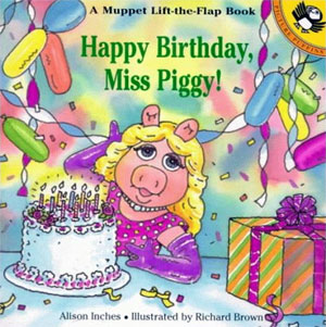 Book cover for Happy Birthday, Miss Piggy