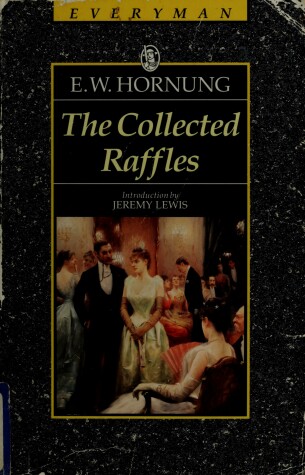 Book cover for The Complete Short Stories of Raffles the Amateur Cracksman