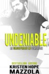 Book cover for Undeniable