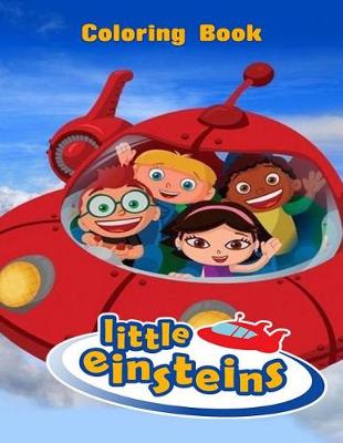 Cover of Little Einsteins Coloring Book