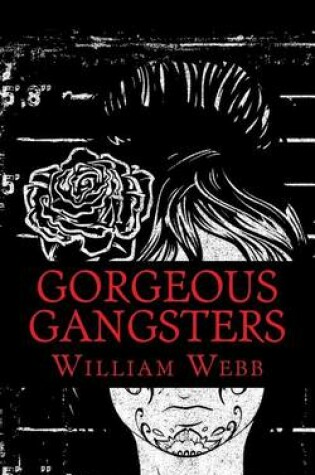Cover of Gorgeous Gangsters