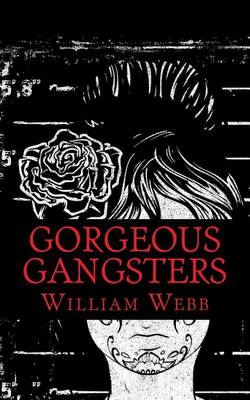 Book cover for Gorgeous Gangsters