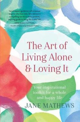 Book cover for The Art of Living Alone and Loving It