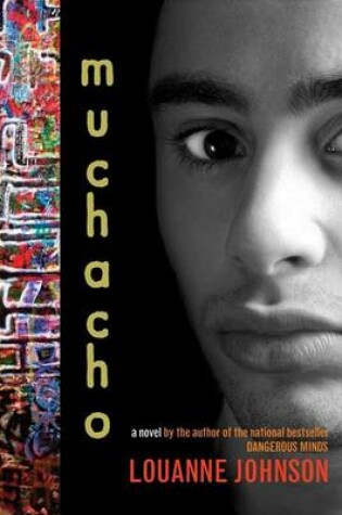 Cover of Muchacho: A Novel