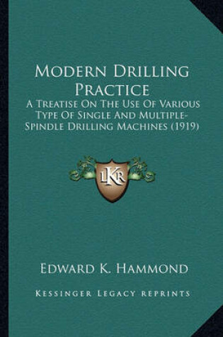 Cover of Modern Drilling Practice Modern Drilling Practice