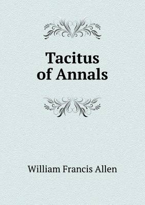 Book cover for Tacitus of Annals