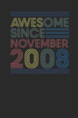 Book cover for Awesome Since November 2008