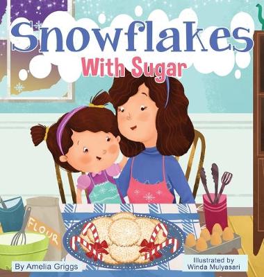 Book cover for Snowflakes With Sugar