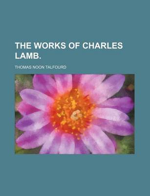 Book cover for The Works of Charles Lamb.