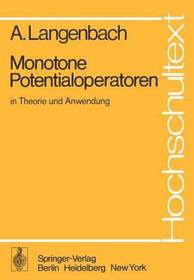 Cover of Monotone Potentialoperatoren in Theorie und Anwendung