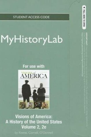 Cover of NEW MyLab History -- Standalone Access Card -- for Visions of America, Volume Two