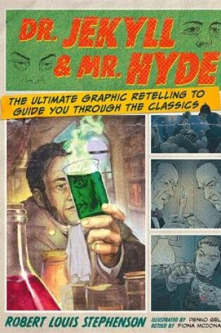 Cover of Dr. Jekyll & Mr. Hyde: Classic Comics