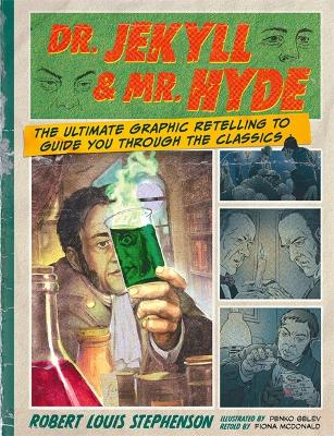 Book cover for Dr. Jekyll & Mr. Hyde: Classic Comics