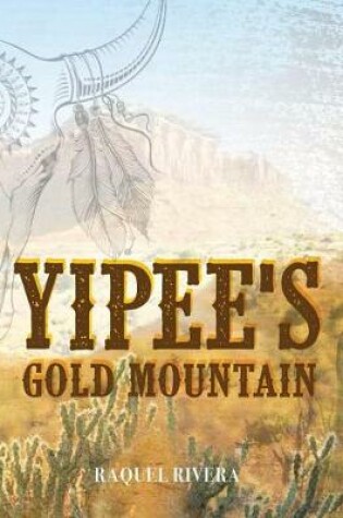 Cover of Yipee's Gold Mountain