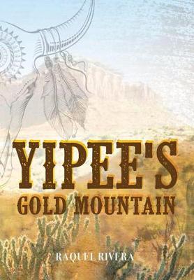 Book cover for Yipee's Gold Mountain