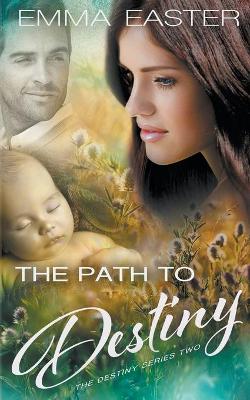 Cover of The Path to Destiny