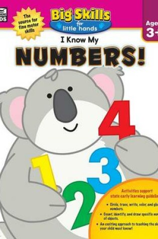 Cover of I Know My Numbers!, Ages 3 - 5