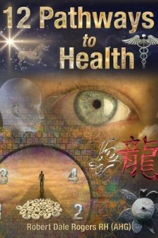 Cover of 12 Pathways to Health