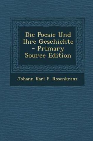 Cover of Die Poesie Und Ihre Geschichte