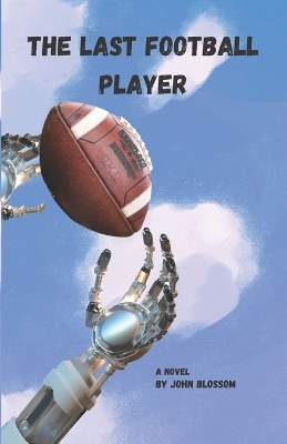 Book cover for The Last Football Player