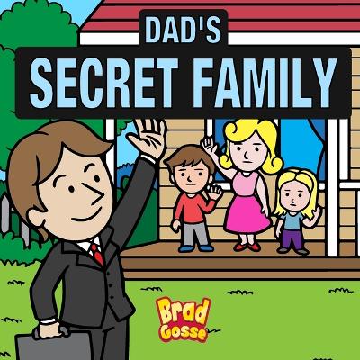 Book cover for Dad's Secret Family