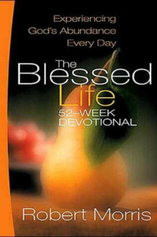 Cover of Blessed Life 52-Week Devotional