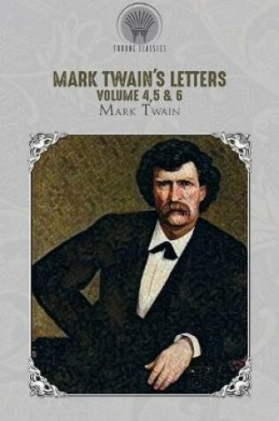 Cover of Mark Twain's Letters Volume 4,5 & 6