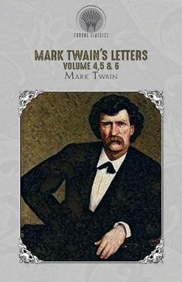 Book cover for Mark Twain's Letters Volume 4,5 & 6