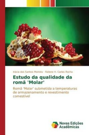 Cover of Estudo da qualidade da romã 'Molar'
