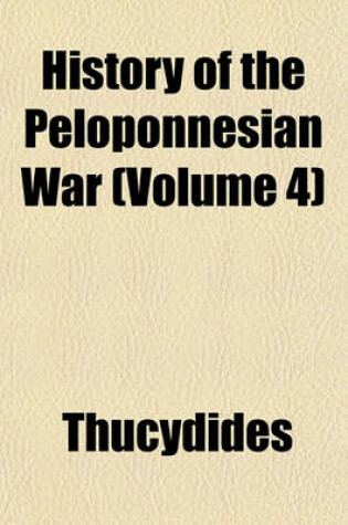 Cover of History of the Peloponnesian War (Volume 4)