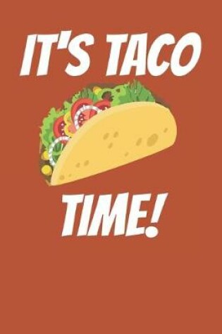 Cover of It's Taco Time