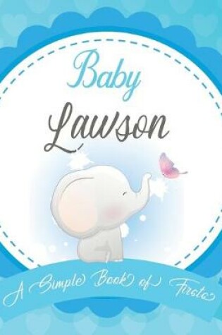 Cover of Baby Lawson A Simple Book of Firsts