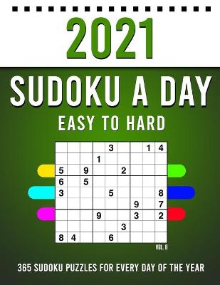 Book cover for 2021 Sudoku a Day