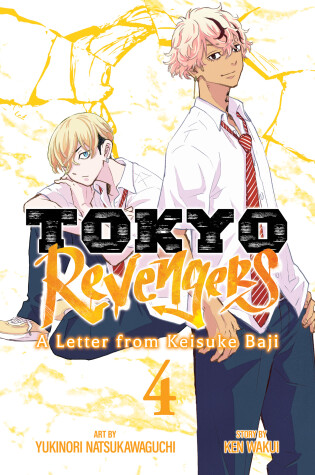 Cover of Tokyo Revengers: A Letter from Keisuke Baji Vol. 4